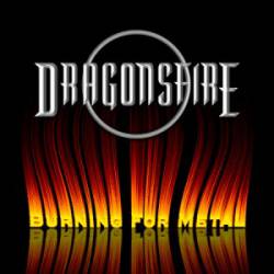 Dragonsfire : Burning for Metal Dragonsfire : Burning for Metal
